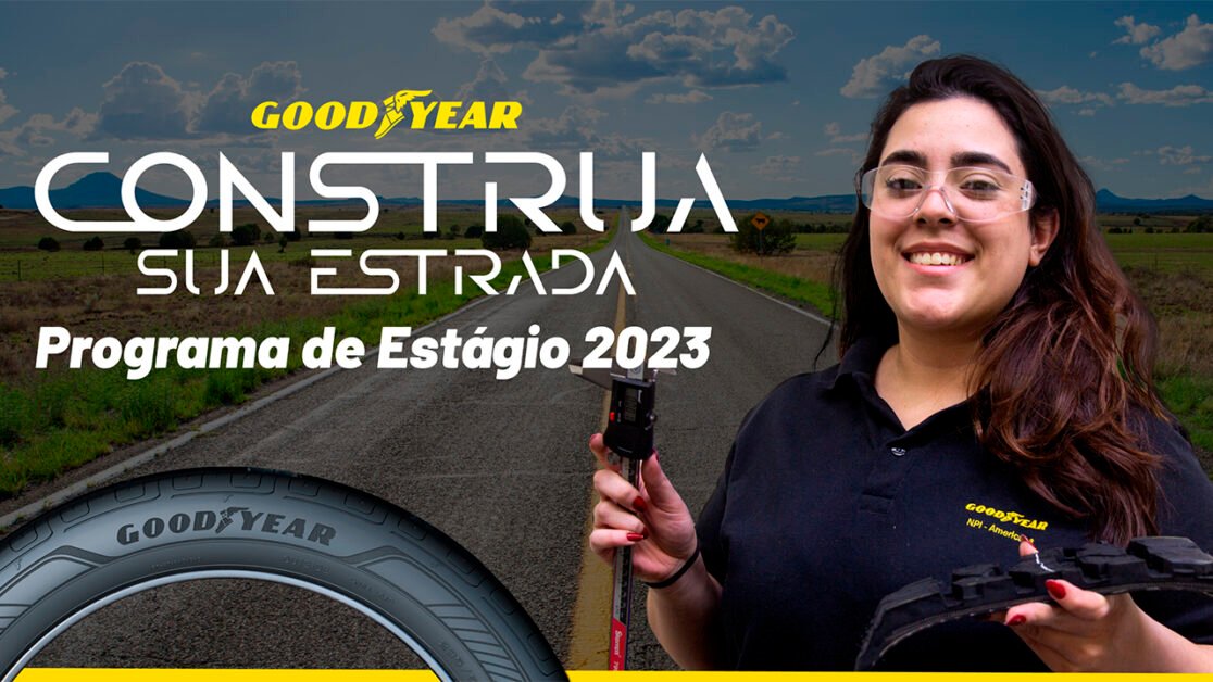 Processo Seletivo Goodyear 2023 com vagas de estágio disponíveis para São Paulo