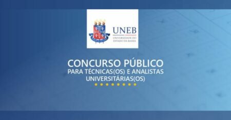 Concurso público UNEB 2024: Oportunidades para técnico e analista universitário em diversas regiões da Bahia